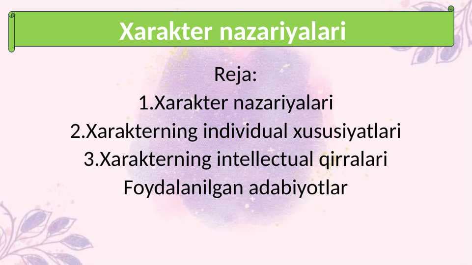 Xarakter nazariyalari 30.pptx