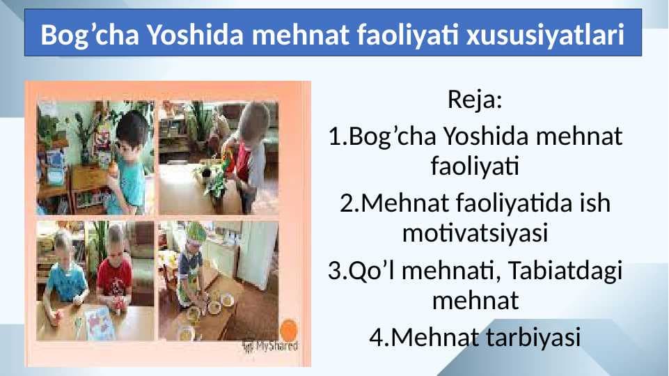 Bog’cha Yoshida mehnat faoliyati xususiyatlari 30.pptx
