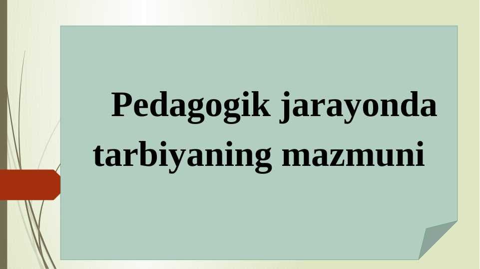 Tarbiya mazmuni