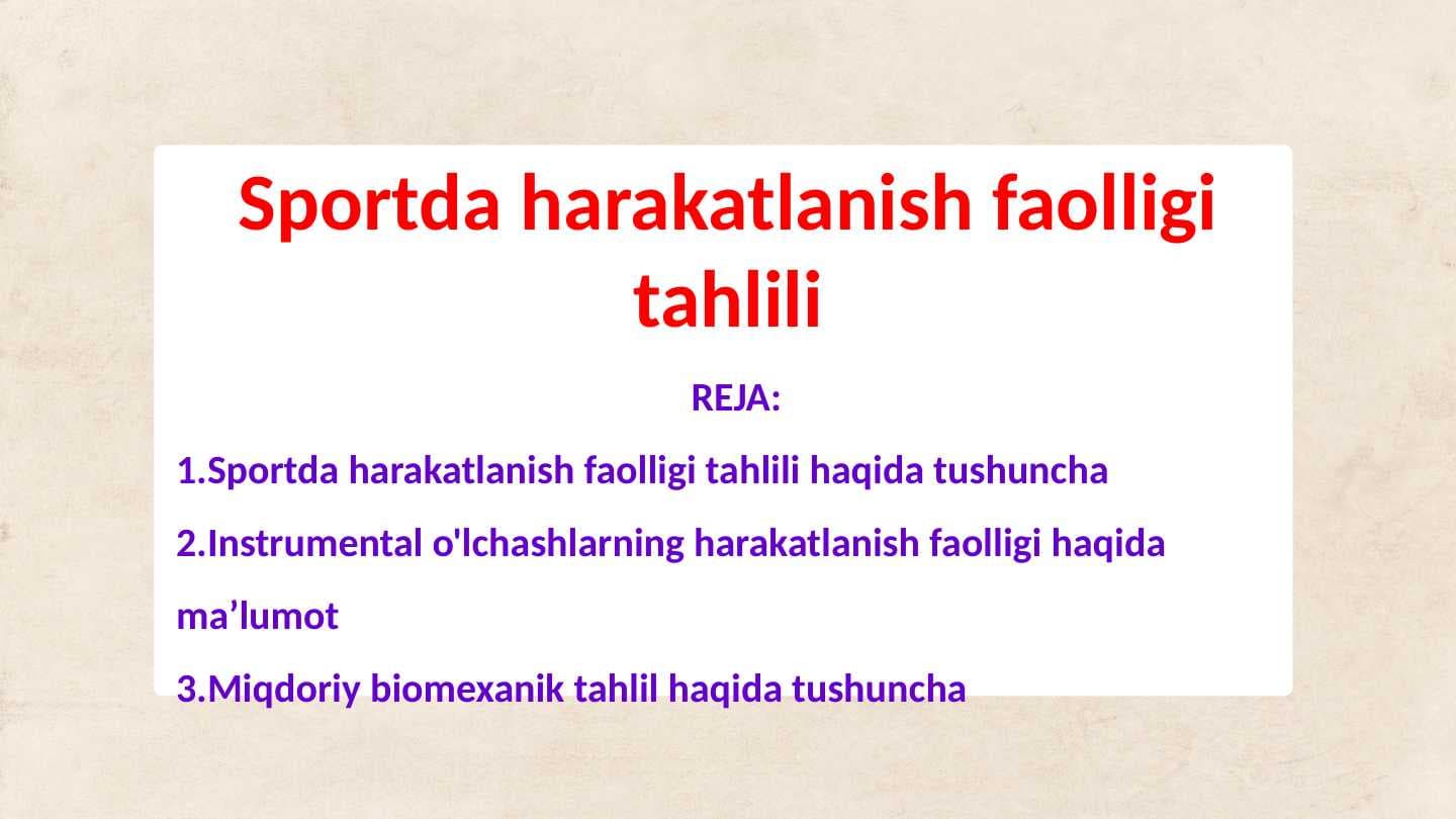 Sportda harakatlanish faolligi tahlili