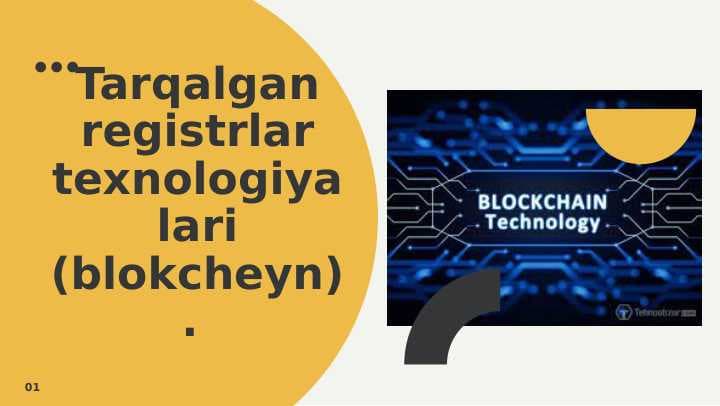 Tarqalgan registrlar texnologiyalari (blokcheyn).