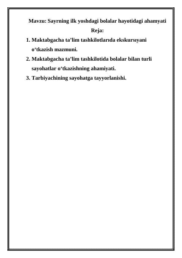 Sayrning ilk yoshdagi bolalar hayotidagi ahamyati