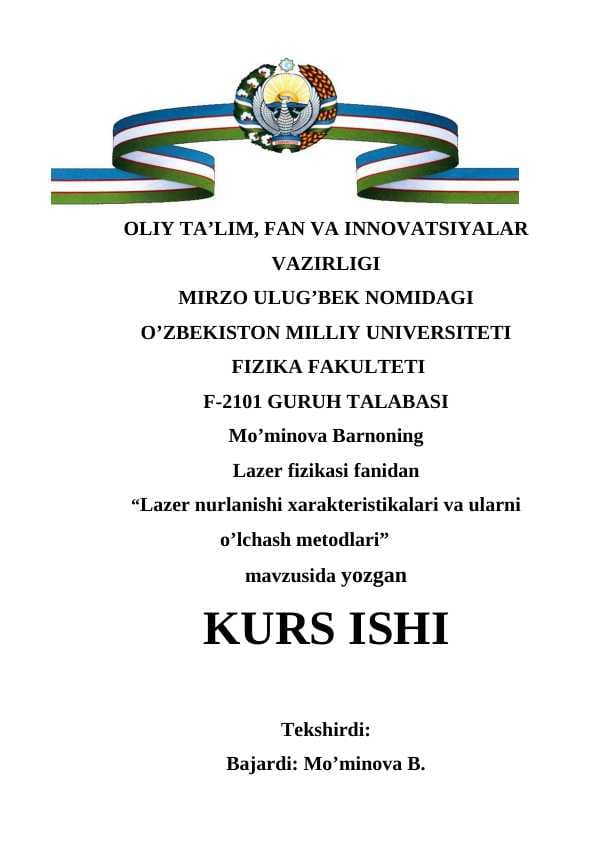 Lazer nurlanishi xarakteristikalari va ularni o’lchash metodlari