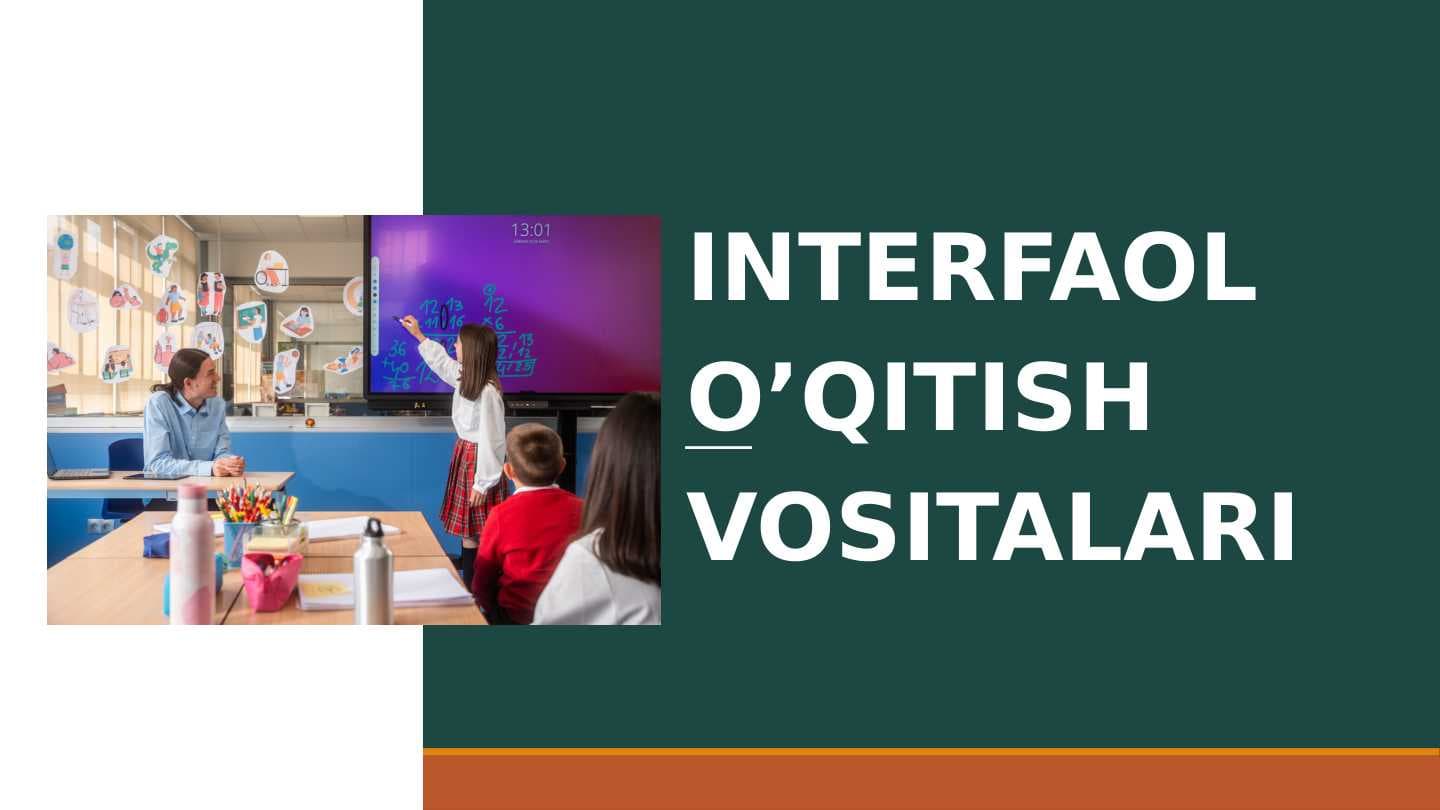 INTERFAOL O’QITISH VOSITALAR