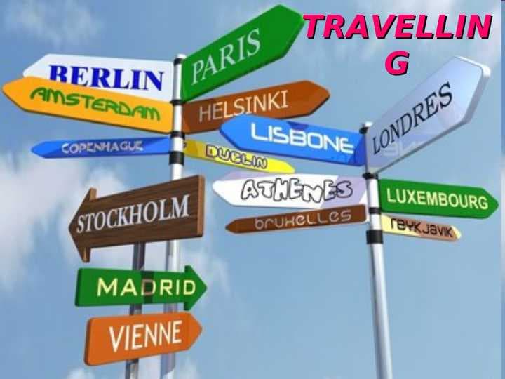 travelling