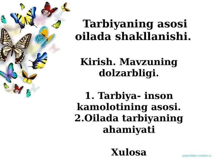 Tarbiyaning asosi oilada shakllanishi