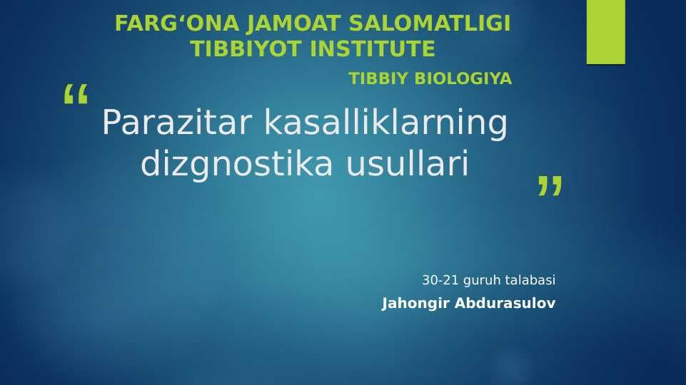 Parazitar kasalliklarning dizgnostika usullari (2)