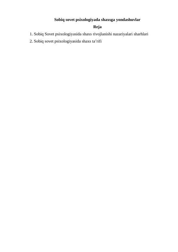 Sobiq sovet psixologiyada shaxsga yondashuvlar