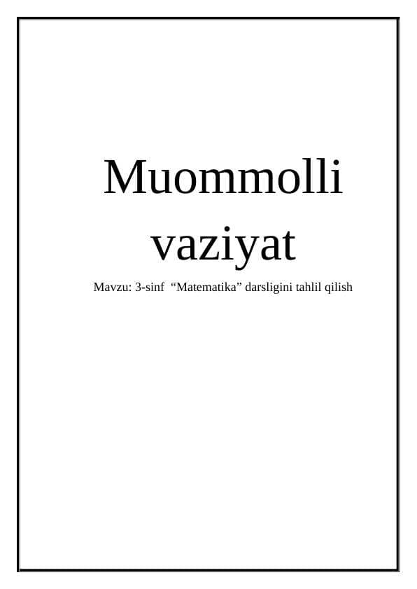 3-sinf  “Matematika” darsligini tahlil qilish