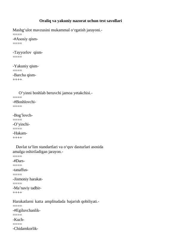 Milliy va harakatli o'yinlar fanidan yakuniy test savollari. javoblari bilan