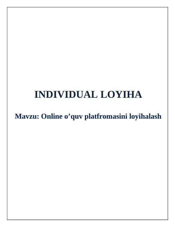 Online o’quv platfromasini loyihalash