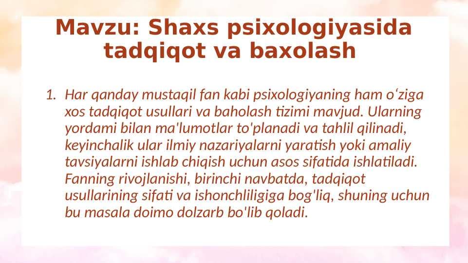 Shaxs psixologiyasida tadqiqot va baxolash  28.pptx