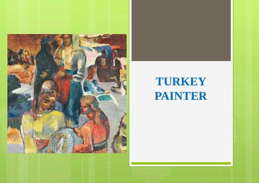 turkey painter