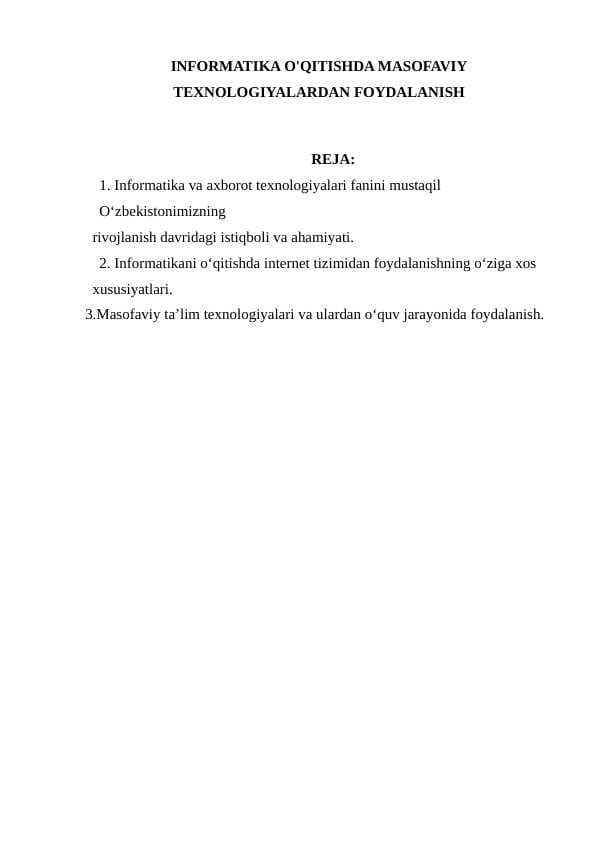 INFORMATIKA O'QITISHDA MASOFAVIY TEXNOLOGIYALARDAN FOYDALANISH