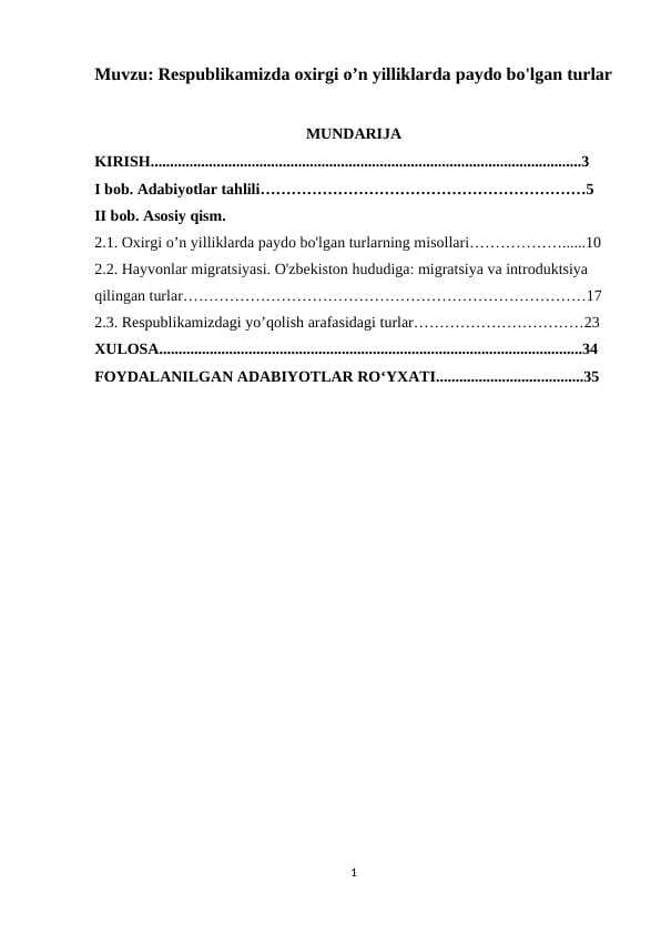 Respublikamizda oxirgi o’n yilliklarda paydo bo'lgan turlar