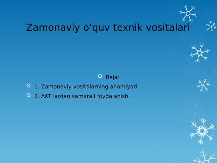 Zamonaviy o’quv texnik vositalari