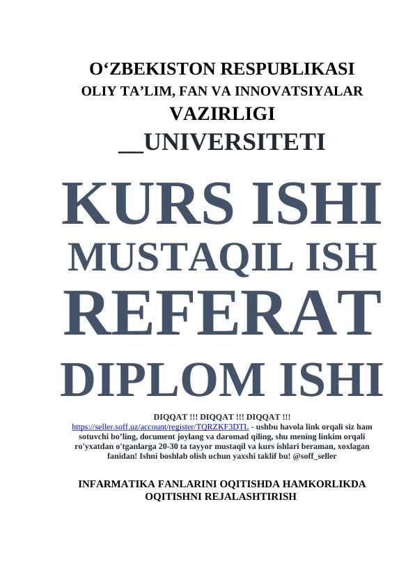 INFARMATIKA FANLARINI OQITISHDA HAMKORLIKDA OQITISHNI REJALASHTIRISH