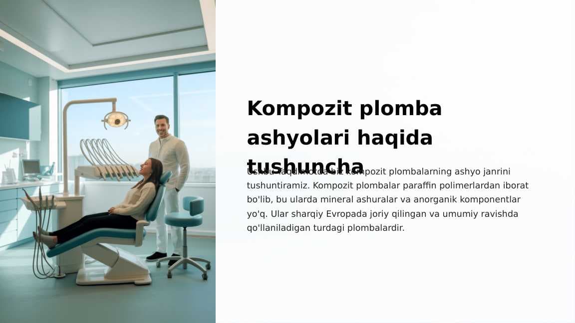 Kompozit plomba ashyolari haqida tushuncha