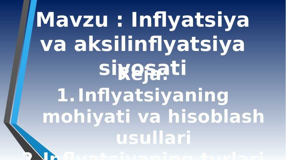 Inflyatsiya va aksilinflyatsiya siyosati