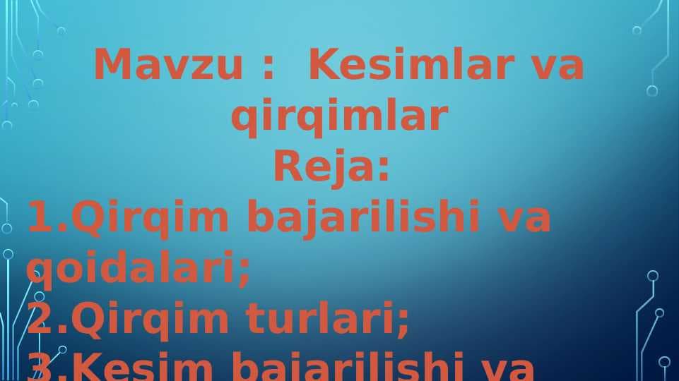 Kesimlar va qirqimlar
