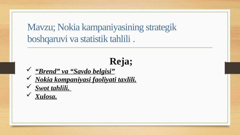 Nokia kampaniyasining strategik boshqaruvi va statistik tahlili