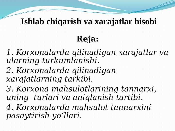 Ishlab chiqarish va xarajatlar hisobi pptx