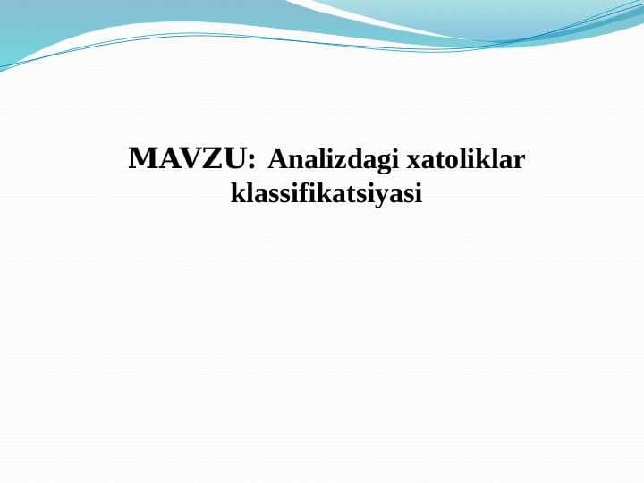 Analizdagi xatoliklar klassifikatsiyasi