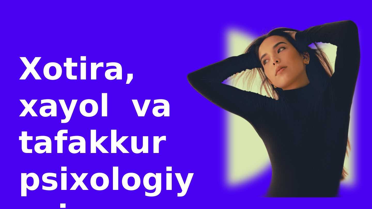 Xotira, xayol  va tafakkur psixologiyasi ready