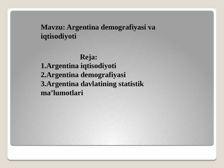 Argentina demografiyasi va iqtisodiyoti