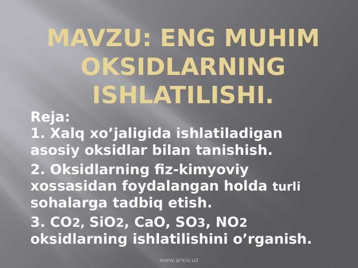 ENg Muhim Oksidlarning Ishlatilishi.