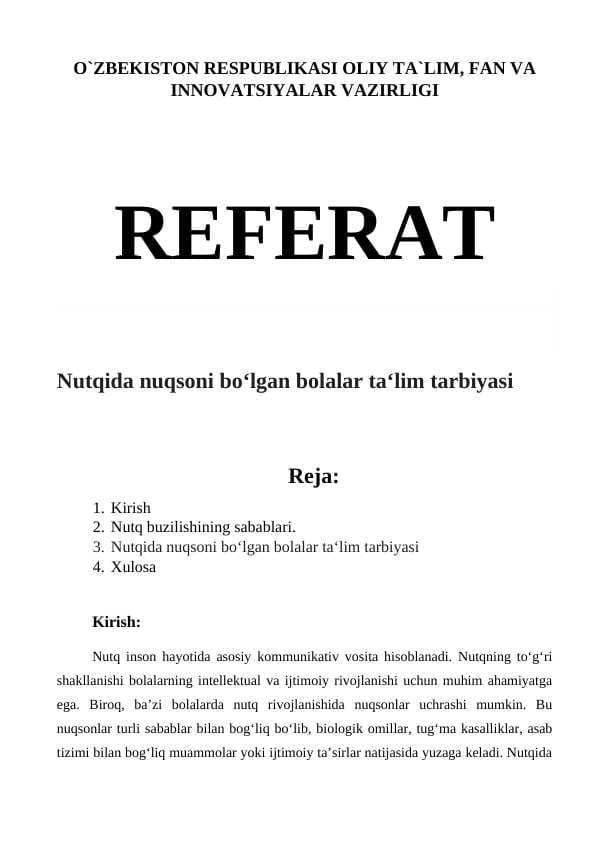 Nutqida nuqsoni bo‘lgan bolalar ta‘lim tarbiyasi