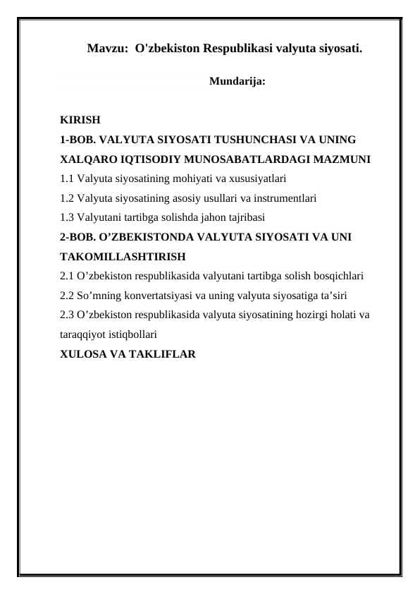 O'zbekiston Respublikasi valyuta siyosati.