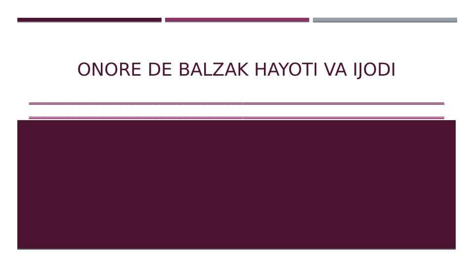 Onore de Balzak hayoti va ijodi