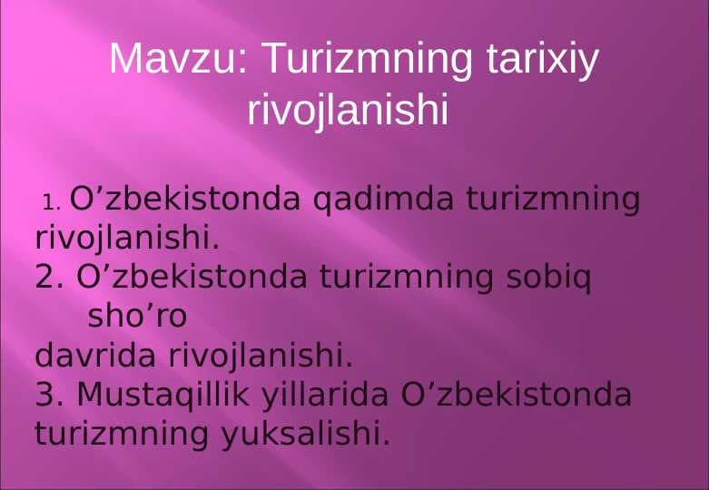 Turizmning tarixiy rivojlanishi