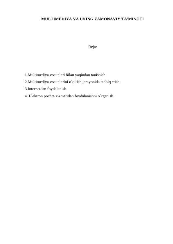 MULTIMEDIYA VA UNING ZAMONAVIY TA'MINOTI