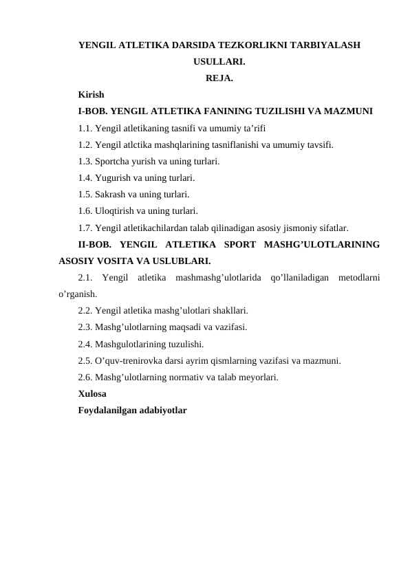 YENGIL ATLETIKA DARSIDA TEZKORLIKNI TARBIYALASH USULLARI.