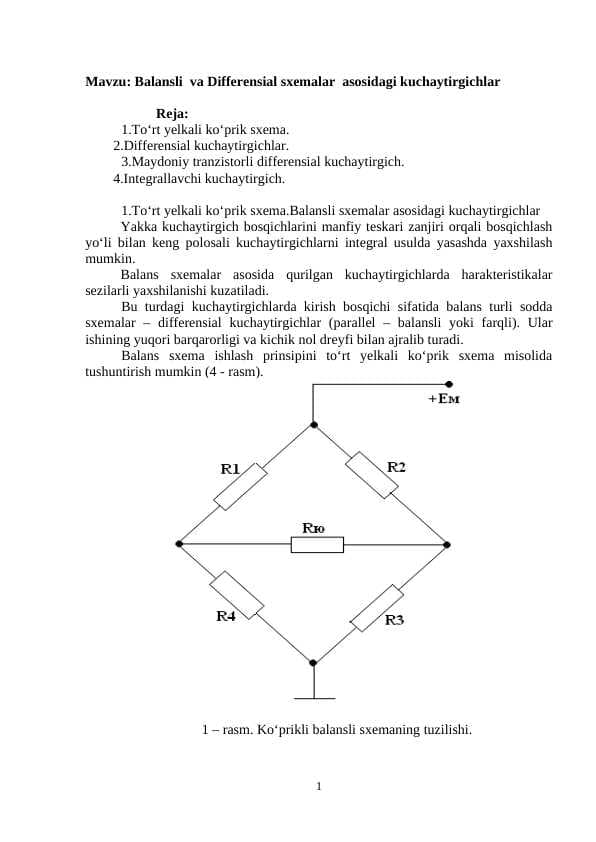 Balansli  va Differensial sxemalar  asosidagi kuchaytirgichlar