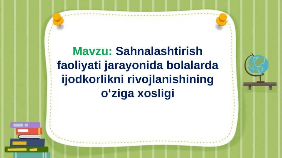 "Sahnalashtirish faoliyati" taqdimot
