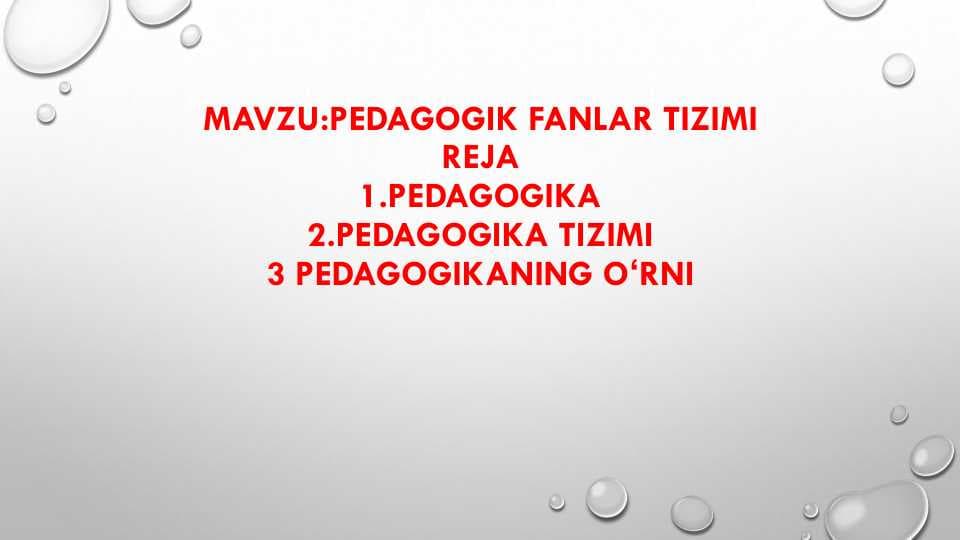 Pedagogik fanlar tizimi