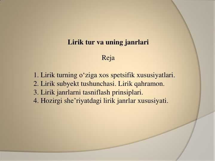 Lirik turning o„ziga xos spetsifik xususiyatlari