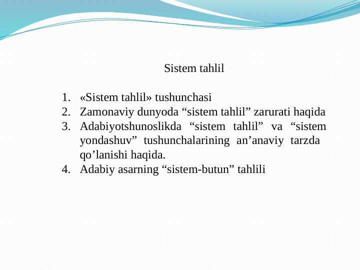 Zamonaviy dunyoda “sistem tahlil” zarurati haqida