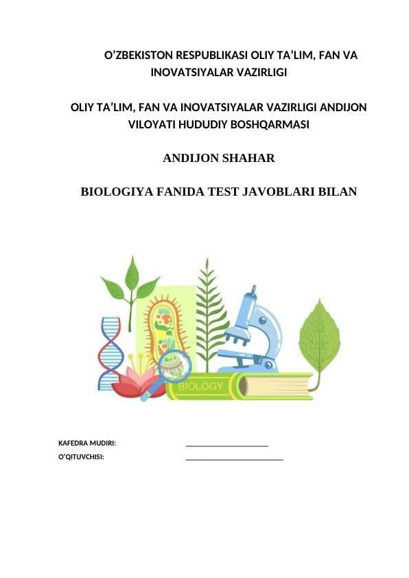 BILOLOGIYA FANIDAN TEST