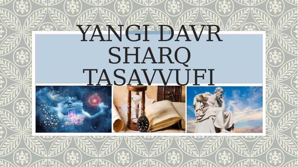 Yangi davr Sharq tasavvufi