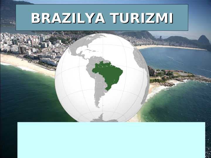 BRAZILYA TURIZMI