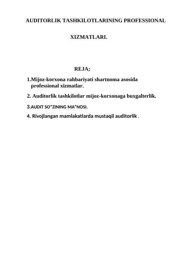 AUDITORLIK TASHKILOTLARINING PROFESSIONAL  XIZMATLARI.