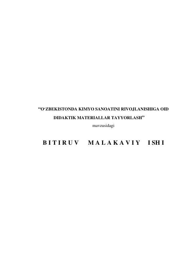 O‘ZBEKISTONDA KIMYO SANOATINI RIVOJLANISHIGA OID DIDAKTIK MATERIALLAR TAYYORLASH