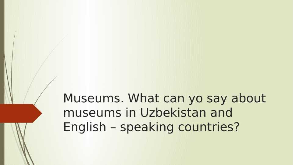museums