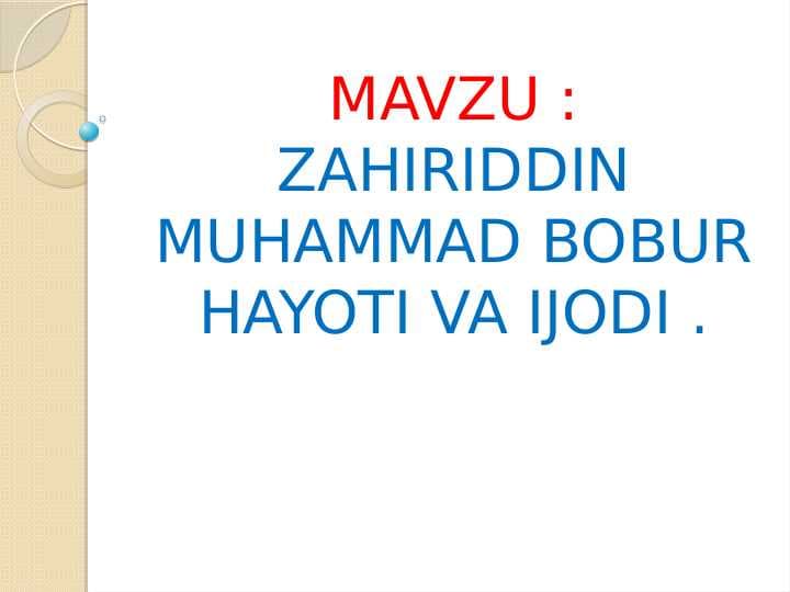 Zahiriddin Muhammad Bobur hayoti va ijodi