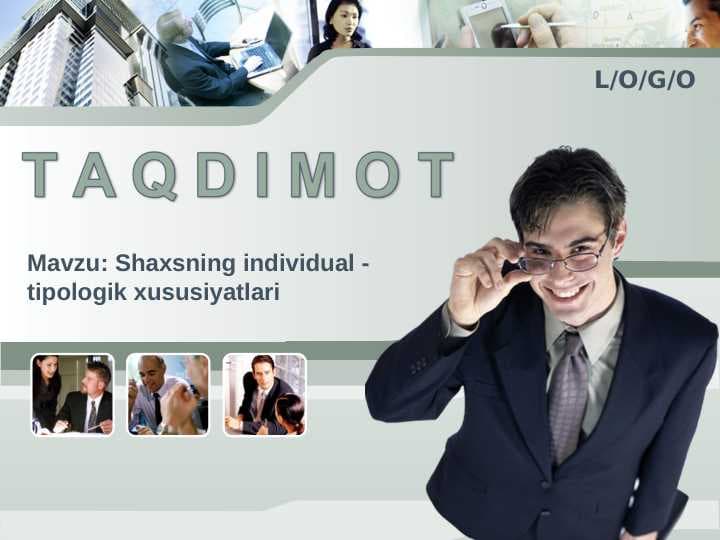 Shaxsning individual - tipologik xususiyatlari