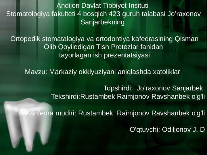 Markaziy okklyuziyani aniqlashda xatoliklar